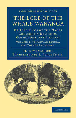 The Lore of the Whare-wananga by H. T. Whatahoro image