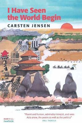 I Have Seen The World Begin by Carsten Jensen image