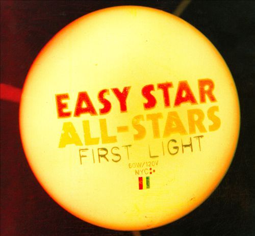 First Light on CD by Easy Star All-Stars