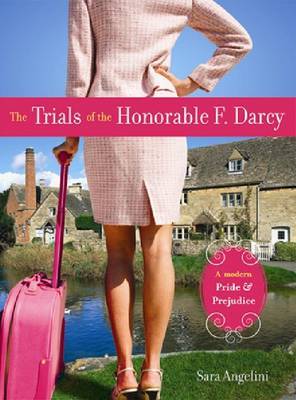The Trials of the Honorable F. Darcy by Sara Angelini image