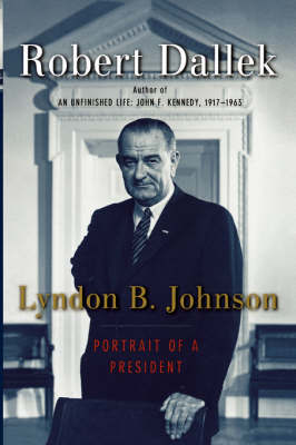 Lyndon B. Johnson by Robert Dallek image