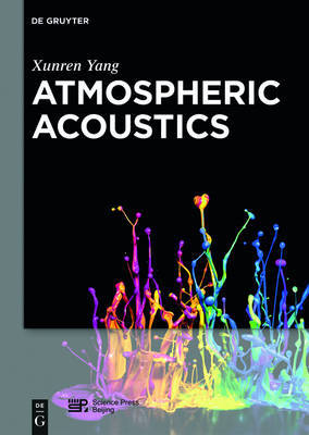 Atmospheric Acoustics by Xunren Yang image