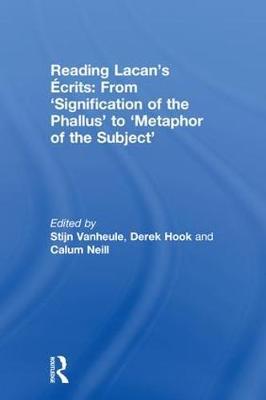 Reading Lacan's Ecrits: From `Signification of the Phallus' to `Metaphor of the Subject' image