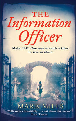 The Information Officer on Paperback by Mark Mills