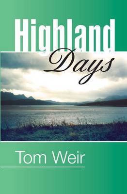 Highland Days by Tom Weir image