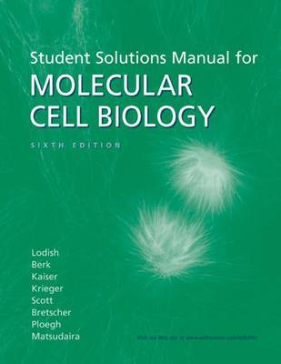 Student Solutions Manual for Molecular Cell Biology: Solutions Manual by Harvey Lodish image