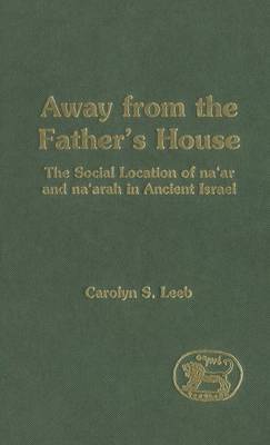 Away from the Father's House by Carolyn S. Leeb image