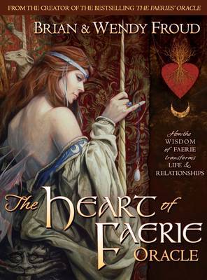 The Heart of Faerie Oracle by Wendy Froud image