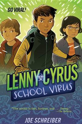 Lenny Cyrus, School Virus by Joe Schreiber image