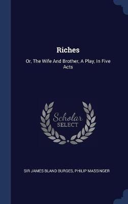 Riches by Philip Massinger image