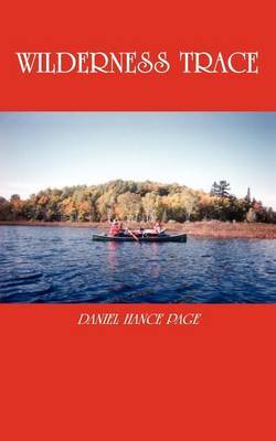 Wilderness Trace by DANIEL HANCE PAGE image