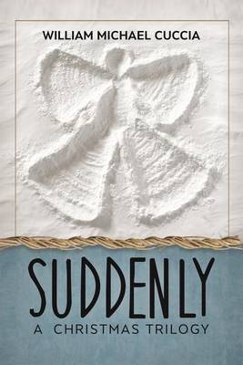 Suddenly by William Michael Cuccia image
