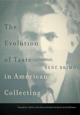 The Evolution of Taste in American Collecting by Rene Brimo image
