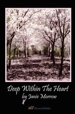 Deep Within The Heart image