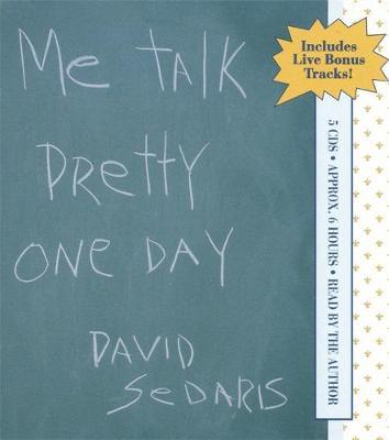 Me Talk Pretty One Day by David Sedaris image