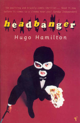 Headbanger by Hugo Hamilton image