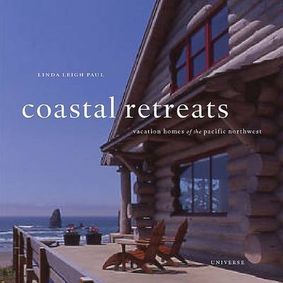 Coastal Retreats: Vacation Houses by Linda Leigh Paul image