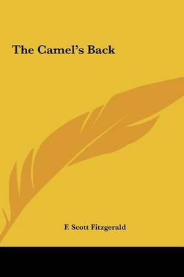 The Camel's Back by F.Scott Fitzgerald image