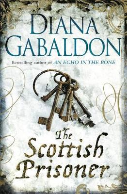 The Scottish Prisoner by Diana Gabaldon image
