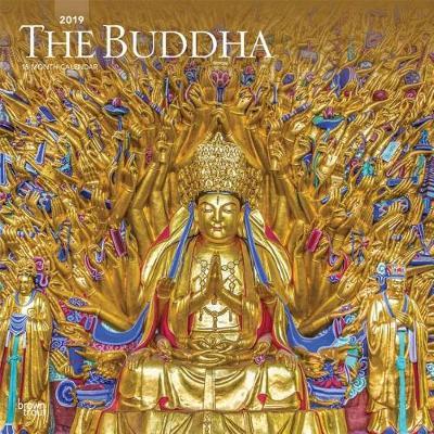 Buddha, the 2019 Square Wall Calendar by Inc Browntrout Publishers image