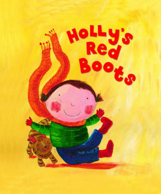 Holly's Red Boots on Hardback by Francesca Chessa