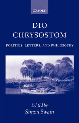 Dio Chrysostom by Simon Swain image