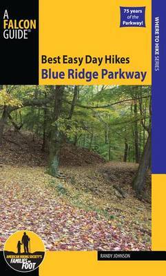 Best Easy Day Hikes Blue Ridge Parkway by Randy Johnson image
