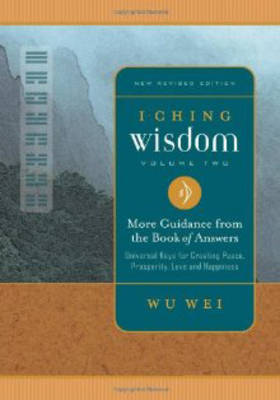 I Ching Wisdom: v. 2 by Wu Wei image