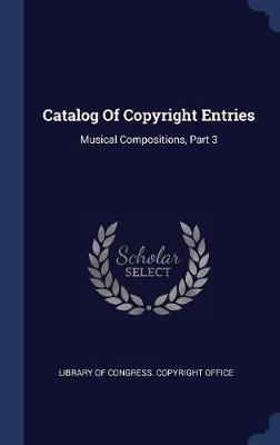 Catalog of Copyright Entries on Hardback