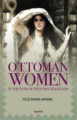 Ottoman Women by Filiz Barin Akman image