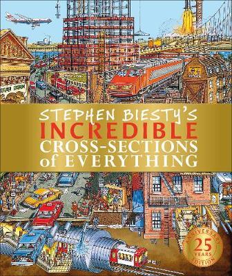 Stephen Biesty's Incredible Cross-Sections of Everything by Richard Platt image