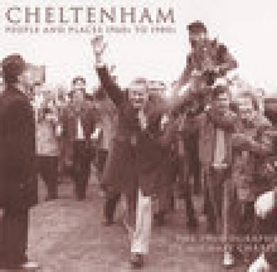 Cheltenham: People and Places 1960s to 1980s image