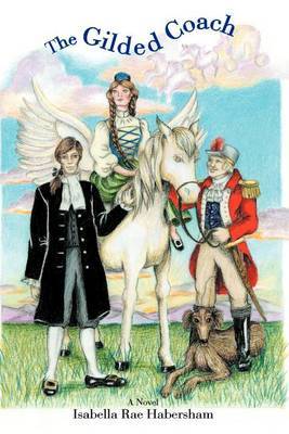 The Gilded Coach by Isabella Rae Habersham image