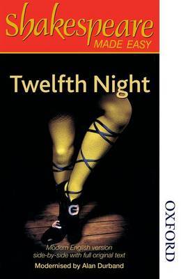 Shakespeare Made Easy: Twelfth Night by Alan Durband image