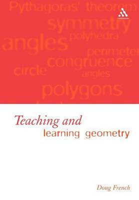 Teaching and Learning Geometry by Doug French image