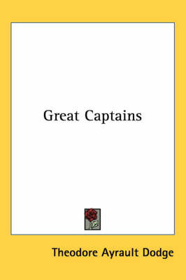 Great Captains by Theodore Ayrault Dodge image