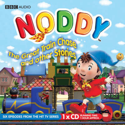 Noddy, The Great Train Chase and Other Stories image