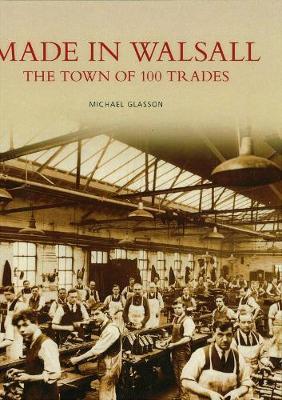 Made in Walsall by Mike Glasson image