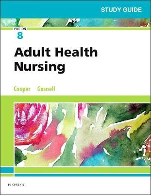 Study Guide for Adult Health Nursing by Kim Cooper image