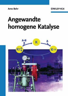 Angewandte Homogene Katalyse by Arno Behr image