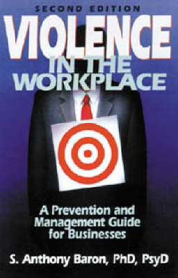 Violence in the Workplace by S.Anthony Baron image