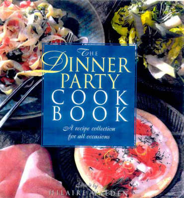The Dinner Party Book by Hilaire Walden image