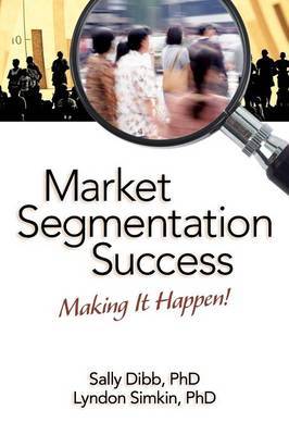 Market Segmentation Success by Sally Dibb image