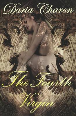 The Fourth Virgin by Daria Charon image