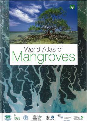 World Atlas of Mangroves by Mark Spalding image