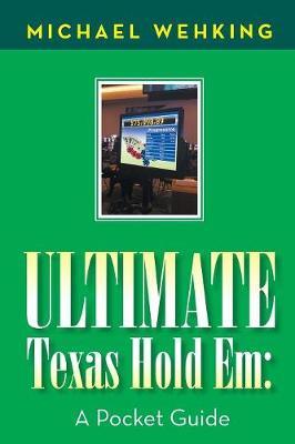 Ultimate Texas Hold Em by Michael Wehking image