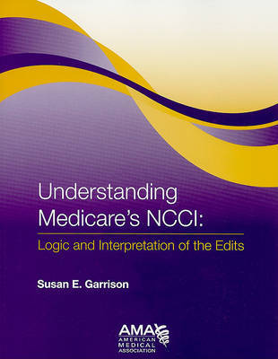 Understanding Medicare's NCCI on Paperback by American Medical Association