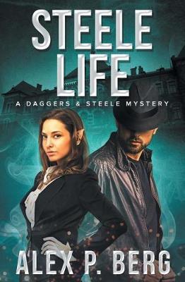 Steele Life by Alex P Berg image