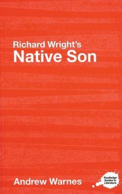 Richard Wright's Native Son by Andrew Warnes image