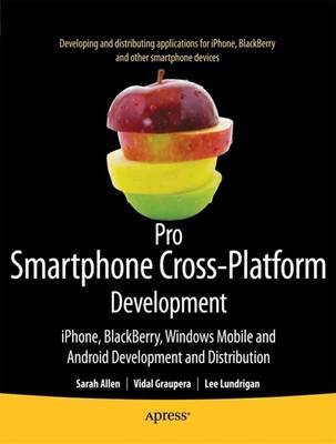 Pro Smartphone Cross-Platform Development by Sarah Allen image